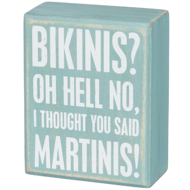 Bikinis Martinis Box Sign