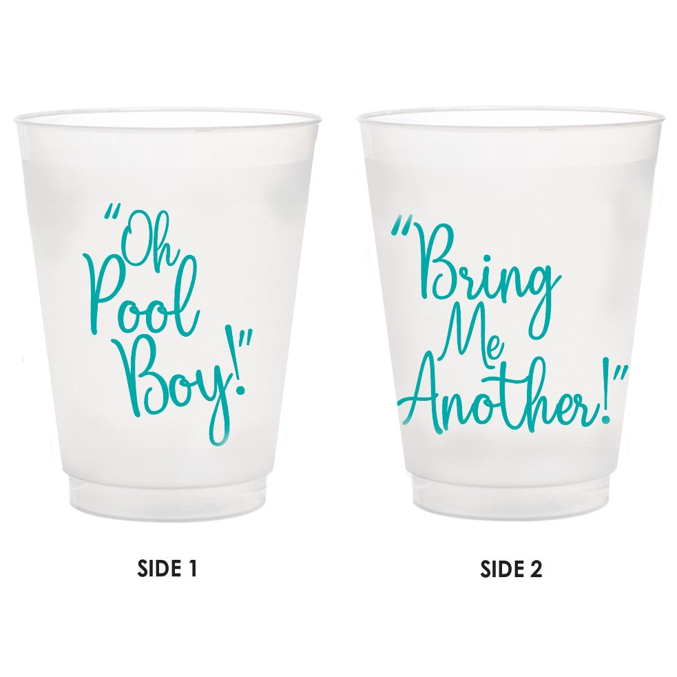 Oh Pool Boy Bring Me Another Reusable Frosted Cups (set of 8)